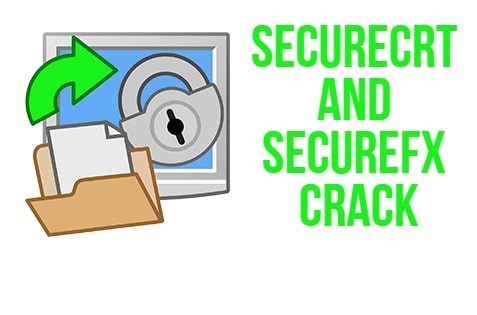 SecureCRT And SecureFX 9.22 Crack Khoá cấp phép 2022 Tải xuống